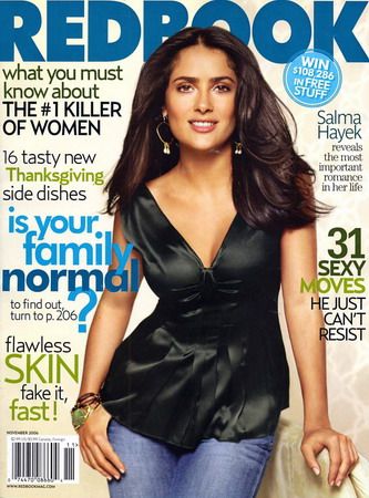 Salma Hayek, Redbook Magazine November 2006 Cover Photo - United States