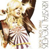 Krystal Meyers - Make Some Noise