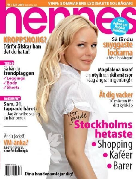 Magdalena Graaf - hennes Magazine [Sweden] (7 July 2006)