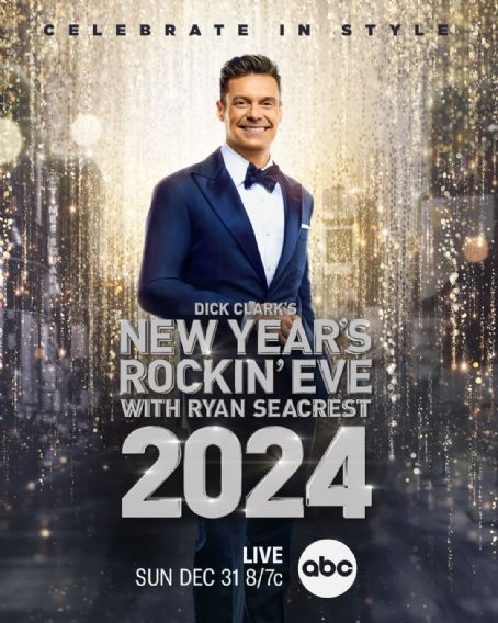 Dick Clark's New Year's Rockin' Eve with Ryan Seacrest 2024