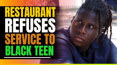 Restaurant Refuses Service