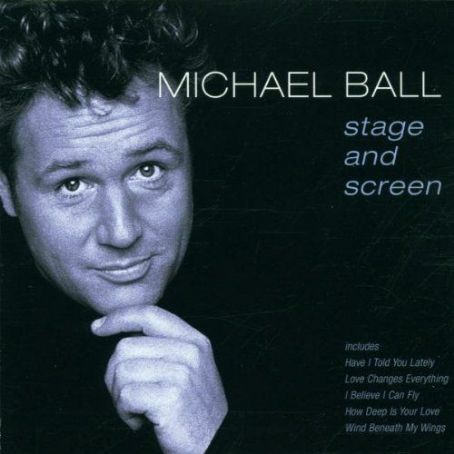 Michael Ball - Stage and Screen Discography, Track List, Lyrics