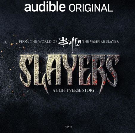 Slayers: A Buffyverse Story