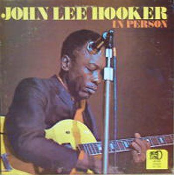 John Lee Hooker - In Person