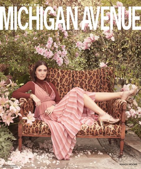 Mandy Moore - Modern Luxury Michigan Avenue Magazine Cover [United States] (May 2019)