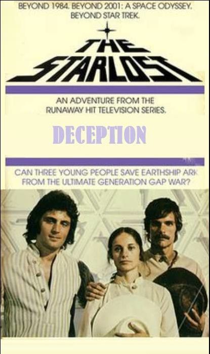 The Starlost: Deception