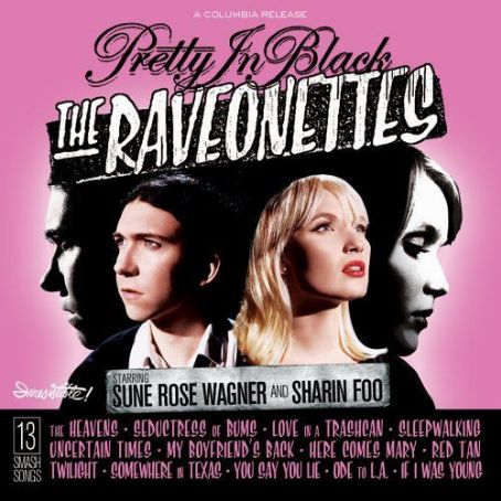 The Raveonettes albums FamousFix list