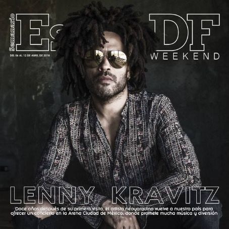 Lenny Kravitz - Estilo Df Magazine Cover [Mexico] (6 April 2018)