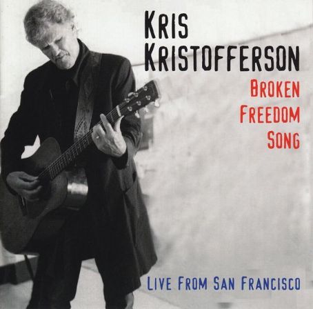 Broken Freedom Song - Live From San Francisco