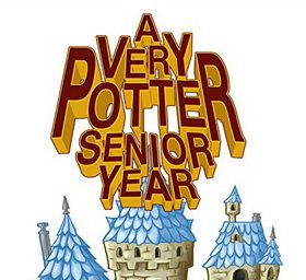 A Very Potter Senior Year