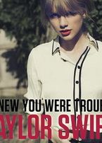Taylor Swift: I Knew You Were Trouble
