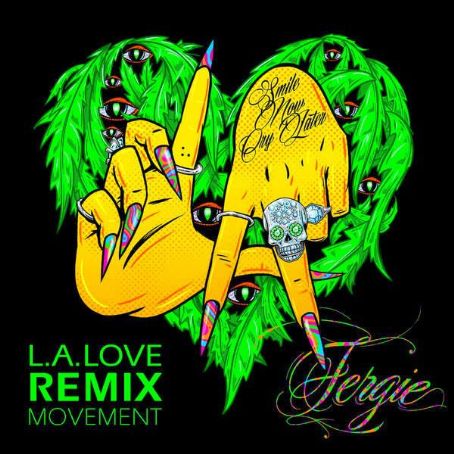 L.A. Love (La La) (Remix Movement) - Fergie