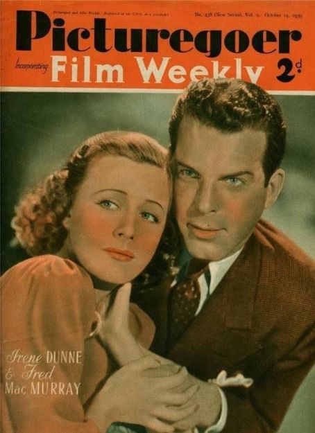 Fred MacMurray, Irene Dunne, Picturegoer Magazine 14 October 1939 Cover ...