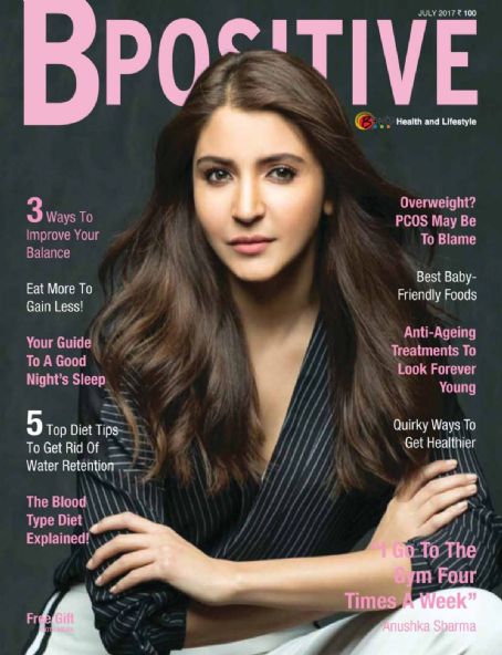 Anushka Sharma, BPositive Magazine July 2017 Cover Photo - India