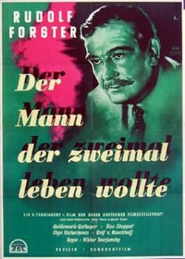 Der Mann, der zweimal leben wollte