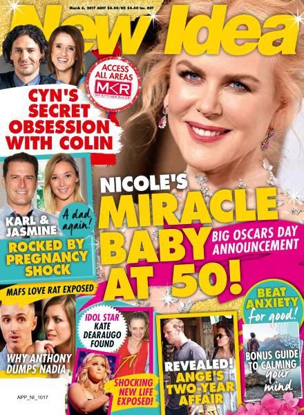 Nicole Kidman, New Idea Magazine 06 March 2017 Cover Photo - Australia