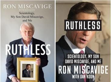 Ruthless: Scientology, My Son David Miscavige, and Me