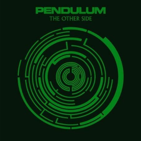 Pendulum - The Other Side