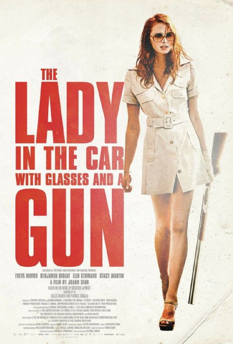 The Lady in the Car with Glasses and a Gun