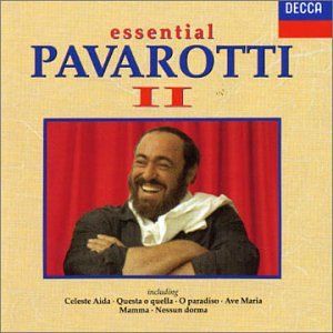 Luciano Pavarotti - Essential Pavarotti II Discography, Track List, Lyrics