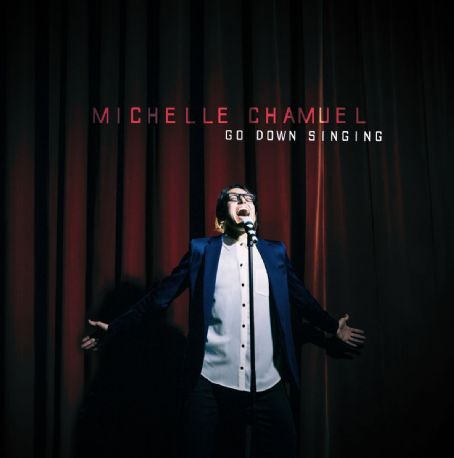 Go Down Singing - Michelle Chamuel