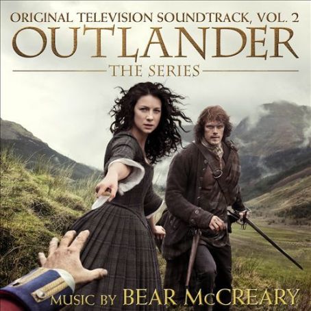 Outlander, The Series: Original Television Soundtrack, Vol. 2