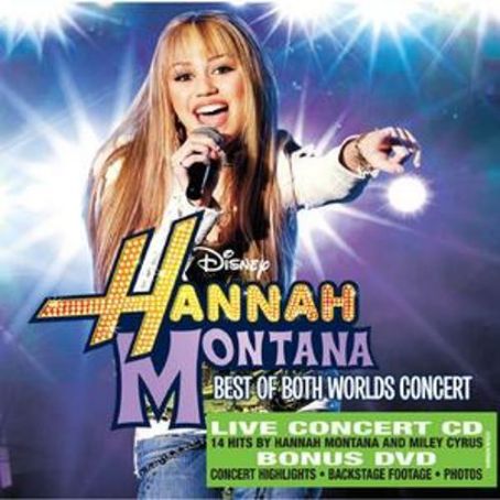 Best of Both Worlds Concert - Miley Cyrus