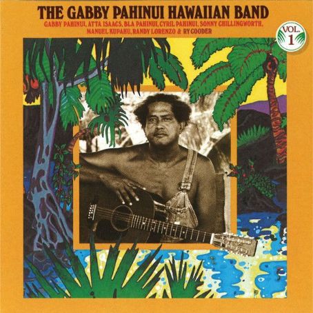 Gabby Pahinui - Gabby Pahinui Hawaiian Band, Vol. 1 Discography, Track ...