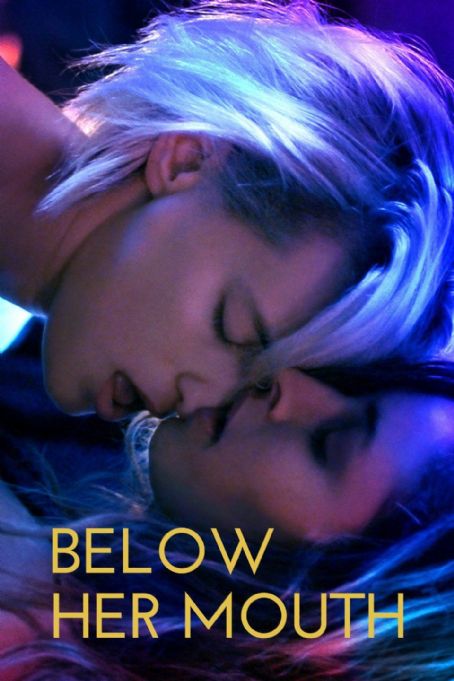 Below Her Mouth