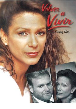Volver a vivir