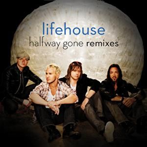 Halfway Gone Remixes - Lifehouse