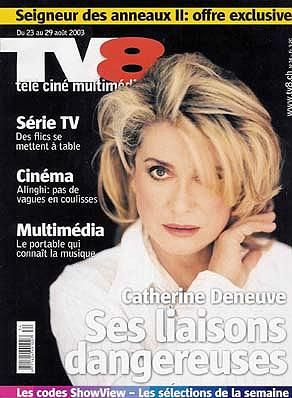 Catherine Deneuve, TV8 Magazine August 2003 Cover Photo - France