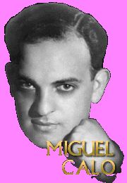 Miguel Caló