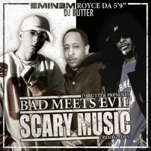 Bad Meets Evil: Scary Music: Renegades - Bad Meets Evil