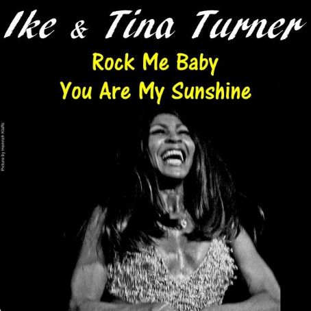 Rock Me Baby - Ike & Tina Turner